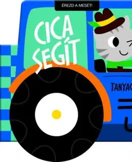 Leporelá, krabičky, puzzle knihy Érezd a mesét! - Cica segít - Tanyagazda