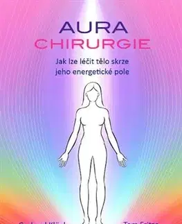 Alternatívna medicína - ostatné Aurachirurgie - Gerhard Klügl,Tom Fritze