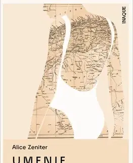 Beletria - ostatné Umenie strácať - Alice Zeniter,Aňa Ostrihoňová