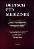Učebnice a príručky Deutsch Fur Mediziner - Betty Bagossy