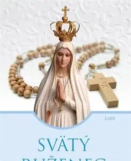 Kresťanstvo Svätý ruženec