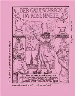 Svetová beletria Pan Děsikůň v růžové pavučině - Fritz von Herzmanovsky-Orlando