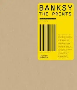 Street art, graffiti Banksy: The Prints - Roberto Campolucci-Bordi,Paul Coldwell