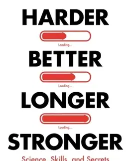 O mužoch a ženách Harder, Better, Longer, Stronger - Caitlin Vincent
