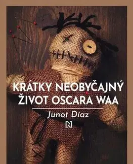 Romantická beletria Krátky neobyčajný život Oscara Waa - Junot Díaz