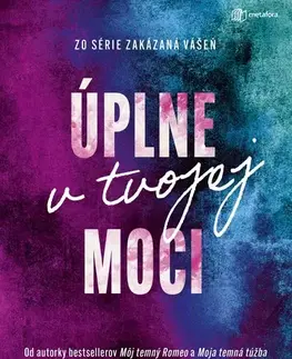 Romantická beletria Úplne v tvojej moci - L. J. Shen,Marta Maňáková