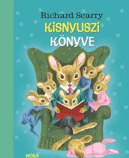 Rozprávky Kisnyuszi könyve - Richard Scarry