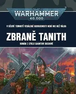 Sci-fi a fantasy Warhammer 40 000: Zbraně Tanith - Dan Abnett