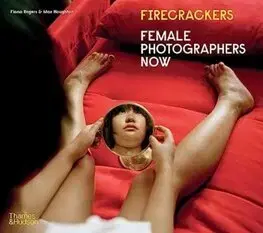 Fotografia Firecrackers - Fiona Rogers,Max Houghton