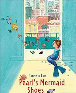 Cudzojazyčná literatúra Pearl's Mermaid Shoes - Sanne Te Loo