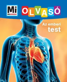 Ľudské telo Az emberi test - Mi Micsoda Olvasó - Christina Braun