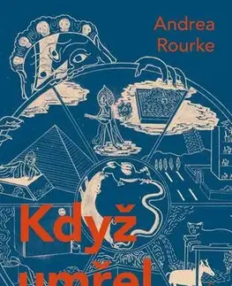 Česká beletria Když umřel Bowie - Andrea Rourke