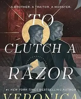 Sci-fi a fantasy The Curse Bearer series 2: To Clutch a Razor - Veronica Roth