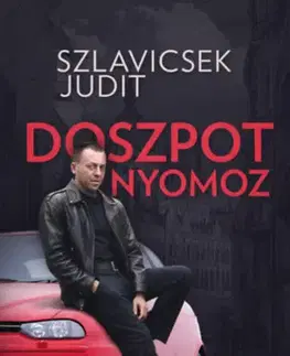 Detektívky, trilery, horory Doszpot nyomoz - Judit Szlavicsek