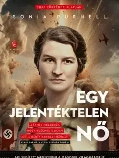 História Egy jelentéktelen nő - Sonia Purnellová