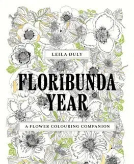 Maľovanky pre dospelých Floribunda Year - Duly Leila