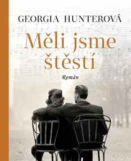 Skutočné príbehy Měli jsme štěstí - Georgia Hunterová