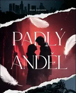 Romantická beletria Padlý anděl - Camille Creati,Milada Kadlecová