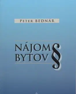 Občianske právo Nájom bytov - Peter Bednár