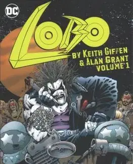Komiksy Lobo 1 - by Keith Giffen & Alan Grant - Keith Giffen,Grant Alan