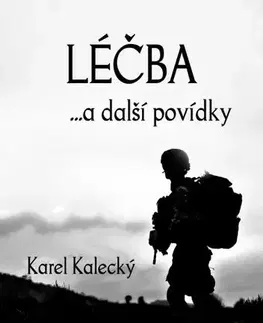 Novely, poviedky, antológie Léčba - Karel Kalecký
