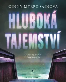 Young adults Hluboká tajemství - Ginny Myersová Sainová