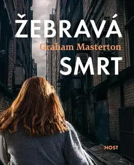 Detektívky, trilery, horory Žebravá smrt - Graham Masterton