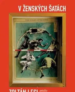 Svetová poézia V ženských šatách - Zoltán Lesi