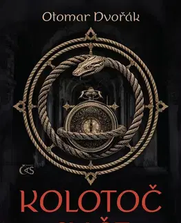 Romantická beletria Kolotoč Svět - Otomar Dvořák