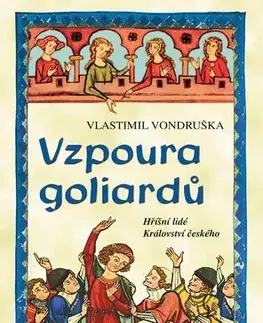 Detektívky, trilery, horory Vzpoura goliardů - Vlastimil Vondruška