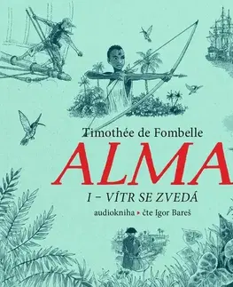 Pre deti a mládež - ostatné OneHotBook Alma I – Vítr se zvedá