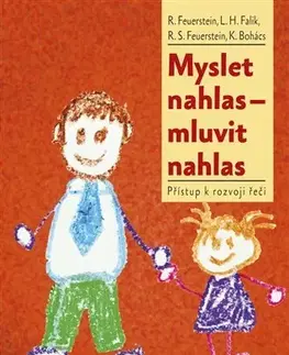 Psychológia, etika Myslet nahlas - mluvit nahlas - Kolektív autorov