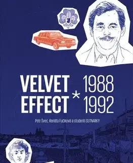 Slovenské a české dejiny Velvet Effect - Petr Švec