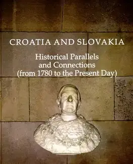 Slovenské a české dejiny Croatia and Slovakia - Martin Homza,Martin Vašš