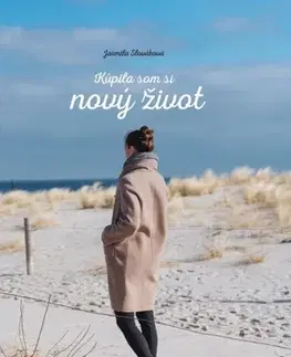 Slovenská beletria Kúpila som si nový život 2 - Jarmila Slováková
