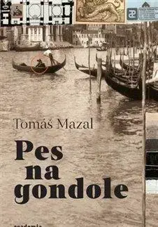 Eseje, úvahy, štúdie Pes na gondole - Tomáš Mazal