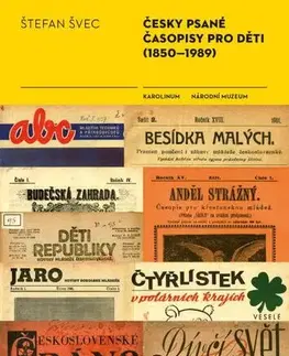 Sociológia, etnológia Česky psané časopisy pro děti (1850–1989)