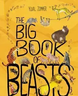 V cudzom jazyku The Big Book of Beasts - Kolektív autorov