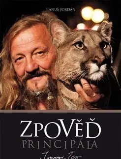 Biografie - ostatné Zpověď principála. Jaromír Joo - Hanuš Jordan