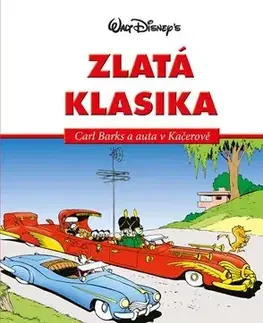 Komiksy Disney Zlatá klasika Carl Barks - Carl Barks,Walt Disney