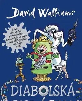 Dobrodružstvo, napätie, western Diabolská zubárka - David Walliams