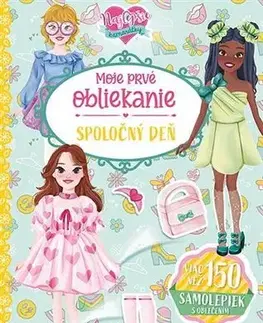 Nalepovačky, vystrihovačky, skladačky Moje prvé obliekanie - Spoločný deň