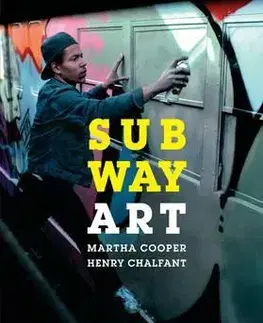 Umenie - ostatné Subway Art - Martha Cooper,Henry Chalfont