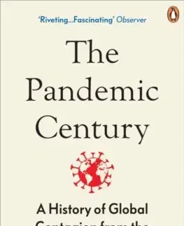 Cudzojazyčná literatúra The Pandemic Century - Mark Honigsbaum