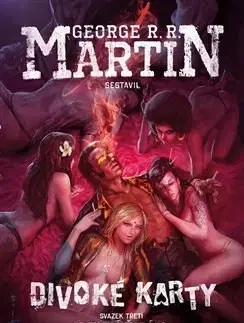 Sci-fi a fantasy Divoké karty III: Divocí žolíci - George R. R. Martin