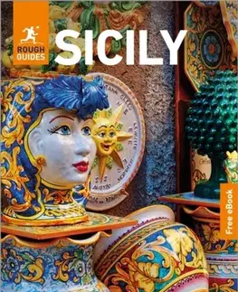 Geografia, mapy, sprievodcovia Rough Guides Sicily: Travel Guide with eBook - Guides Rough