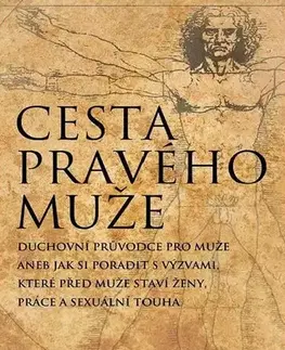 Mystika, proroctvá, záhady, zaujímavosti Cesta pravého muže - David Deida