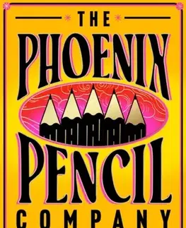 Sci-fi a fantasy The Phoenix Pencil Company - Allison King