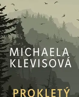 Detektívky, trilery, horory Prokletý kraj - Michaela Klevisová