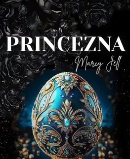Erotická beletria Princezna - Marcy Jell
